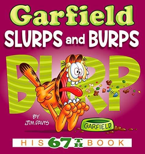 Garfield Slurps and Burps book cover