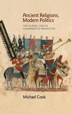 Ancient Religions, Modern Politics book cover