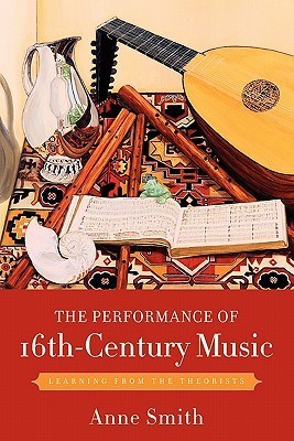 The Performance of 16th-Century Music book cover