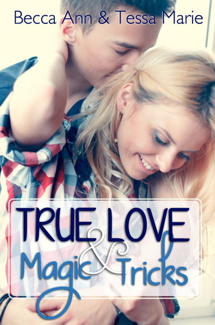 True Love and Magic Tricks book cover
