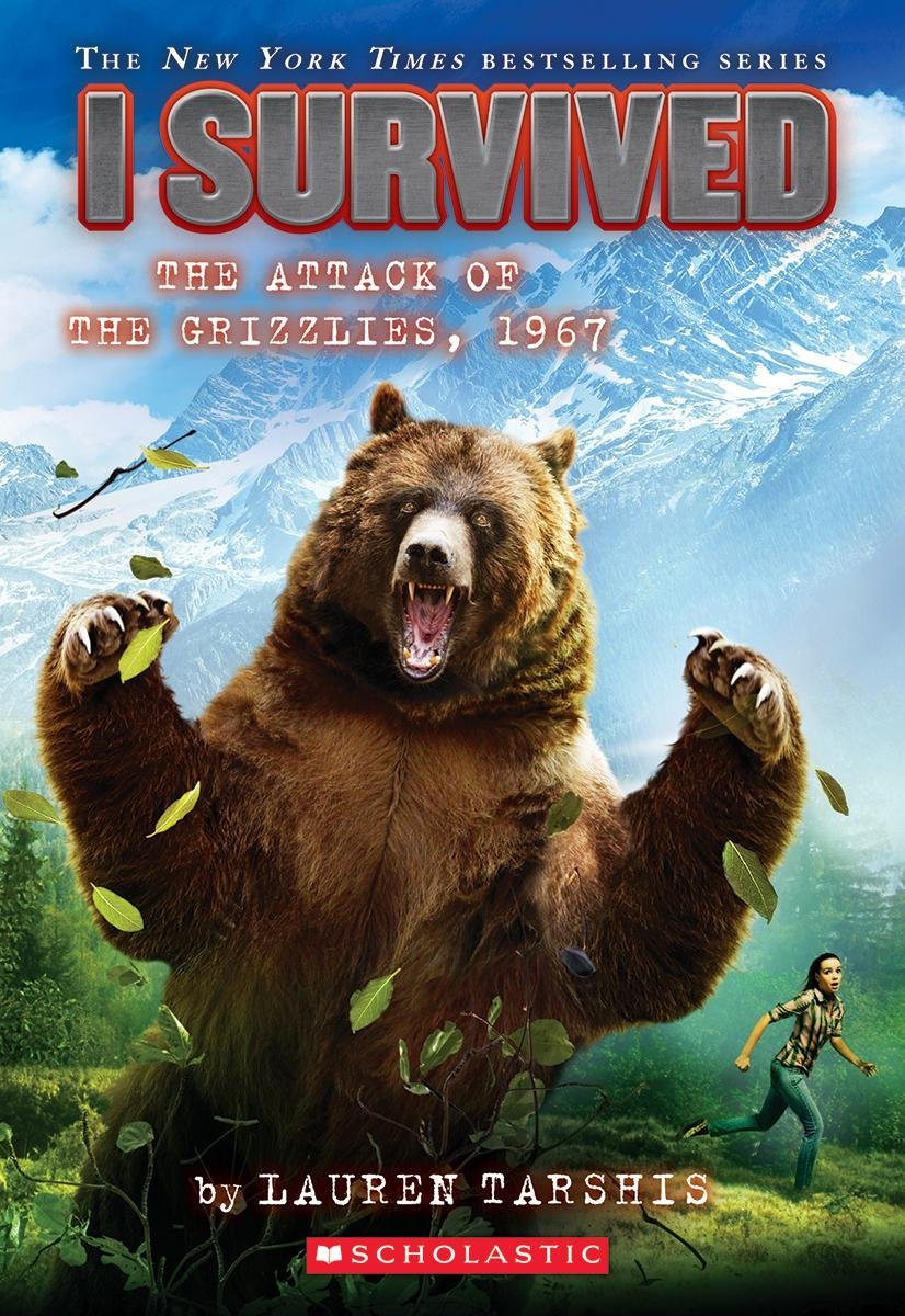 I Survived the Attack of the Grizzlies, 1967 book cover