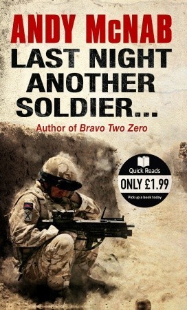 Last Night Another Soldier… book cover