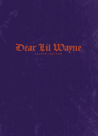 Dear Lil Wayne book cover