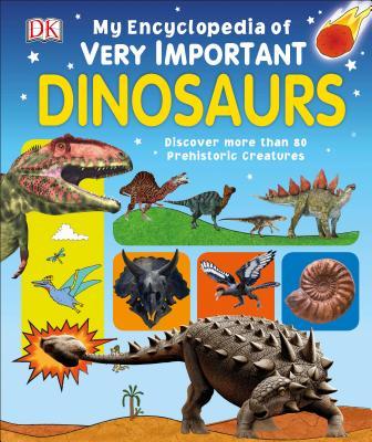 My Encyclopedia of Very Important Dinosaurs book cover
