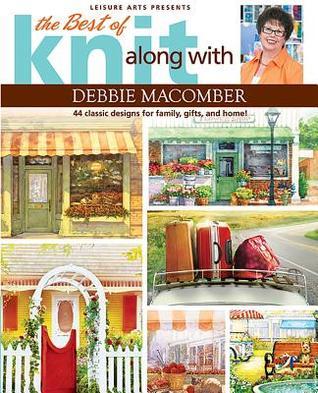 The Best of Knit Along with Debbie Macomber book cover