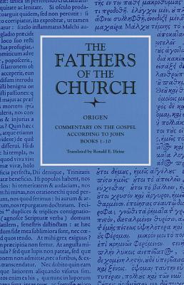 Commentary on the Gospel According to John, Books 1-10 book cover