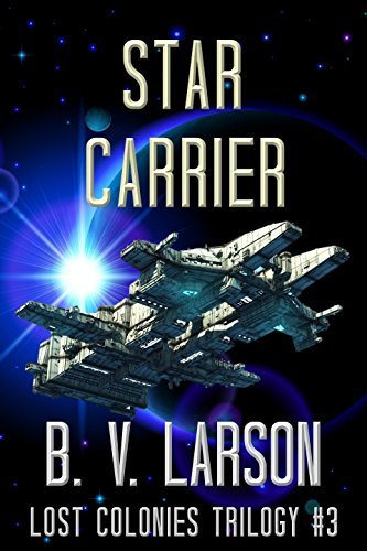 Lost Colonies Trilogy book cover 3