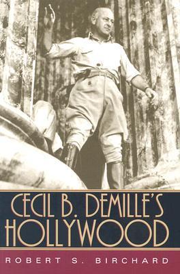 Cecil B. DeMille's Hollywood book cover