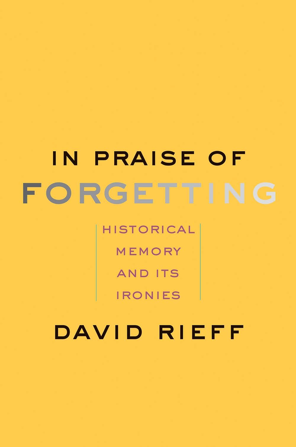 In Praise of Forgetting book cover