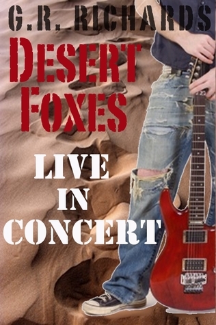 Desert Foxes Live in Concert book cover
