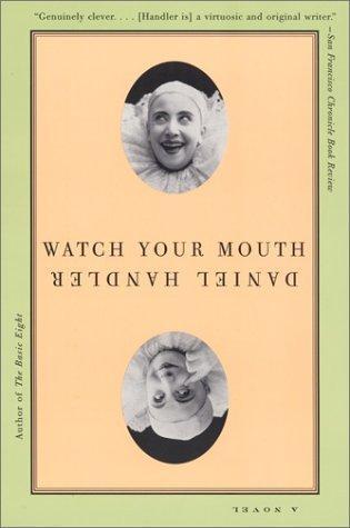 Watch Your Mouth book cover