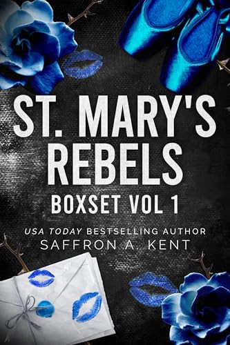 St. Mary's Rebels Box Set Volume 1 book cover