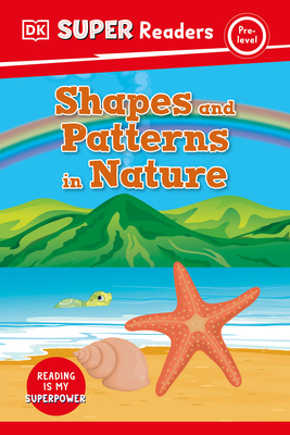 DK Super Readers Pre-Level Shapes and Patterns in Nature book cover
