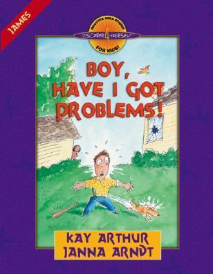 Boy, Have I Got Problems! book cover