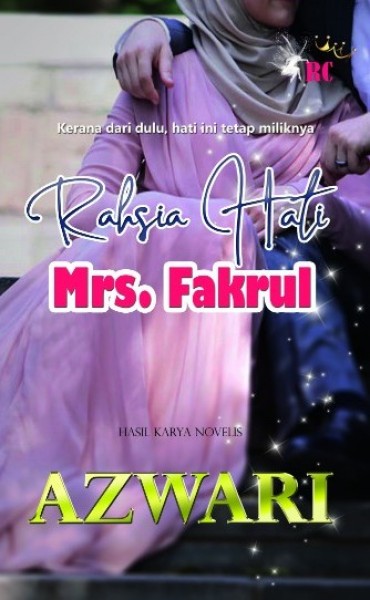 Rahsia Hati Mrs. Fakrul book cover