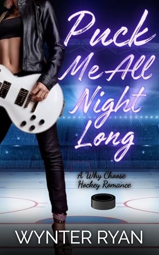 Puck Me All Night Long book cover
