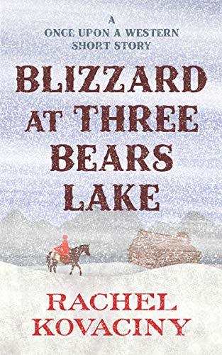 Blizzard at Three Bears Lake book cover
