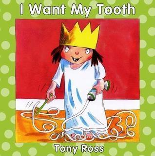 I Want My Tooth book cover