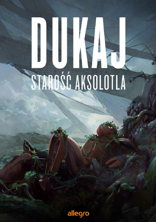 The Old Axolotl book cover