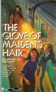 The Glove of Maiden's Hair book cover