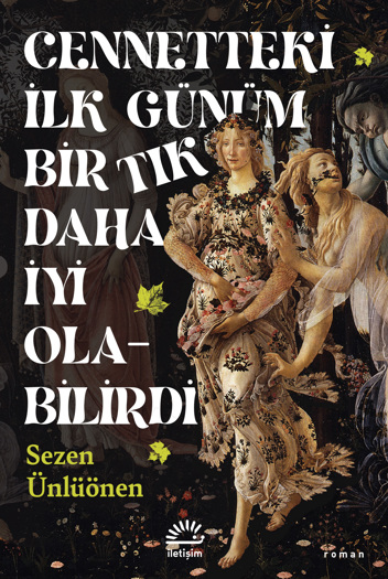 Cennetteki İlk Günüm Bir Tık Daha İyi Olabilirdi book cover