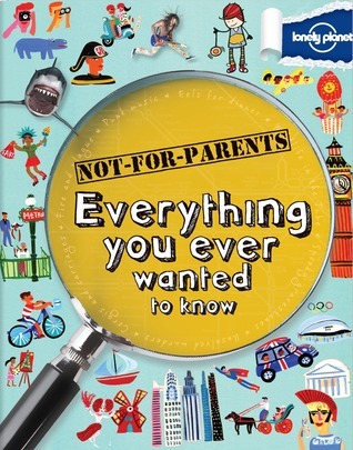 Everything You Ever Wanted To Know book cover