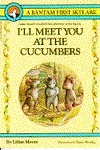 I'll Meet You at the Cucumbers book cover