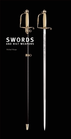Swords and Hilt Weapons book cover