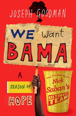 We Want Bama book cover