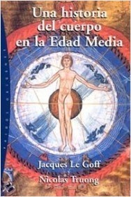 Une histoire du corps au Moyen âge book cover
