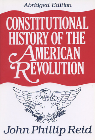 Constitutional History of the American Revolution book cover