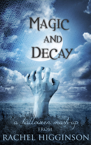 Magic and Decay book cover