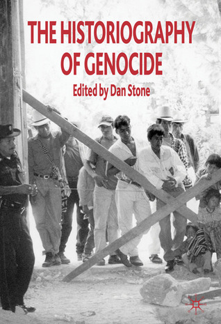 The Historiography of Genocide book cover