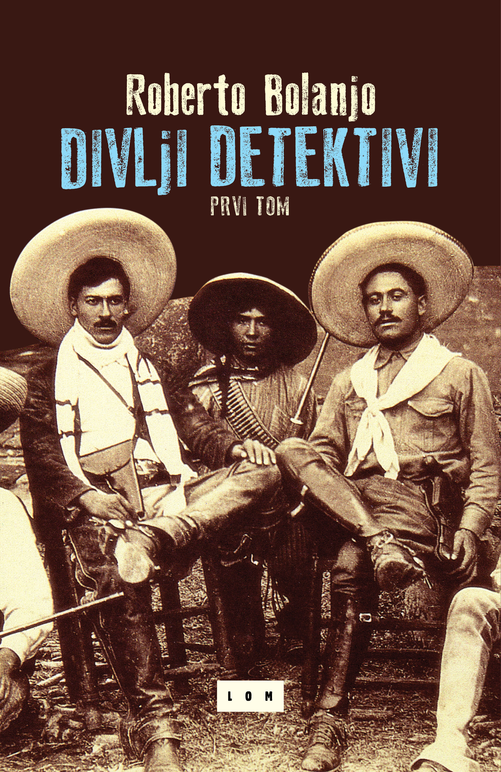 Divlji detektivi prvi tom book cover