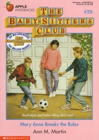 Mary Anne Breaks the Rules book cover
