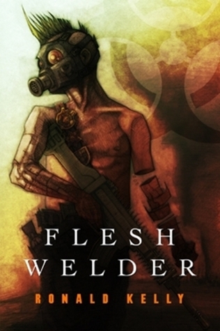 Flesh Welder book cover