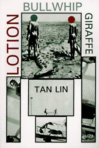 Lotion Bullwhip Giraffe book cover