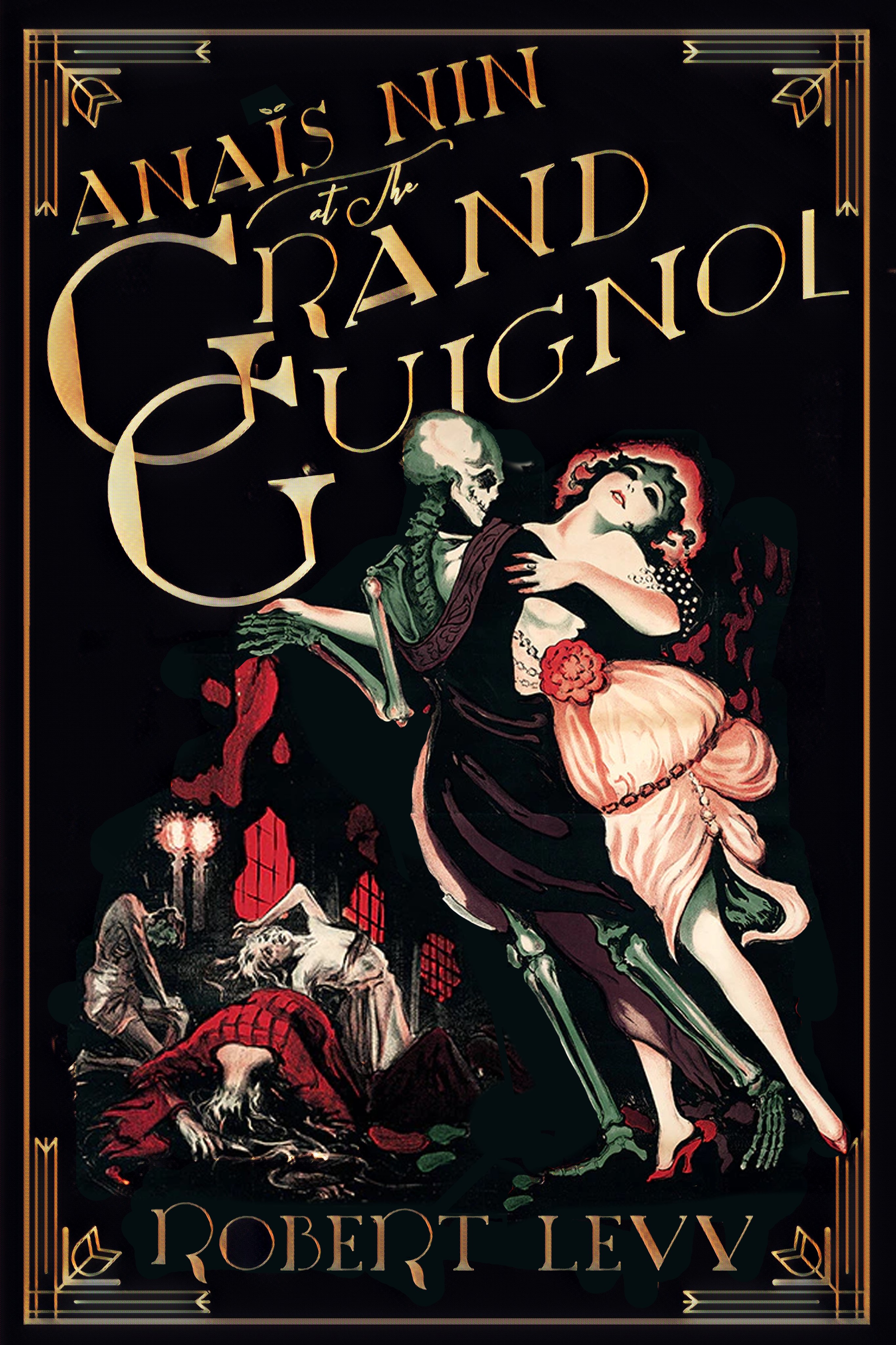 Anaïs Nin at the Grand Guignol book cover