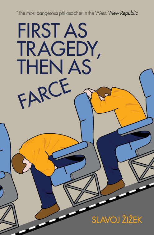 First as Tragedy, Then as Farce book cover