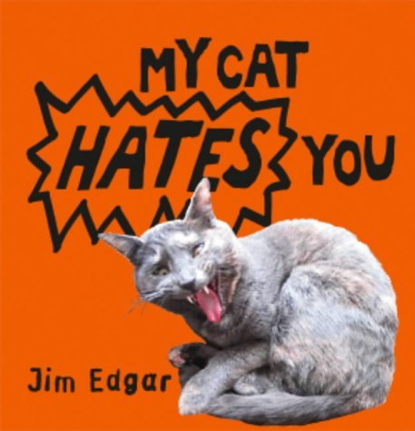 My Cat Hates You book cover