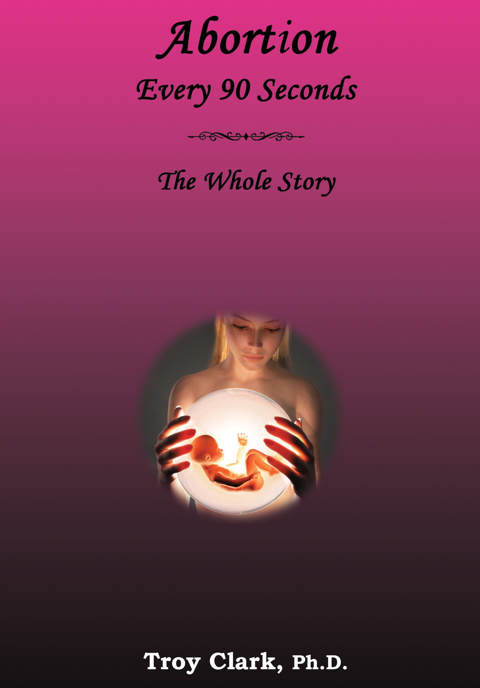 Abortion Every 90 Seconds book cover