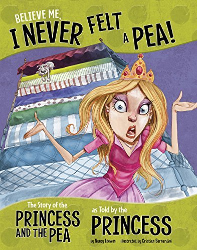 Believe Me, I Never Felt a Pea! book cover