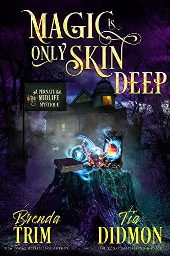 Magic is Only Skin Deep book cover
