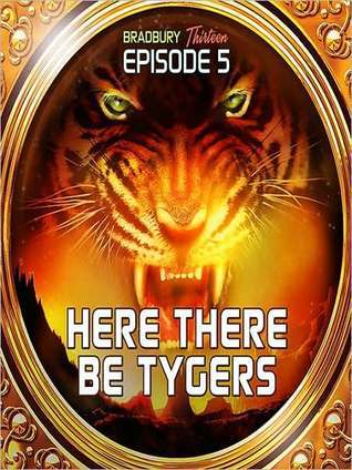 Here There Be Tygers book cover
