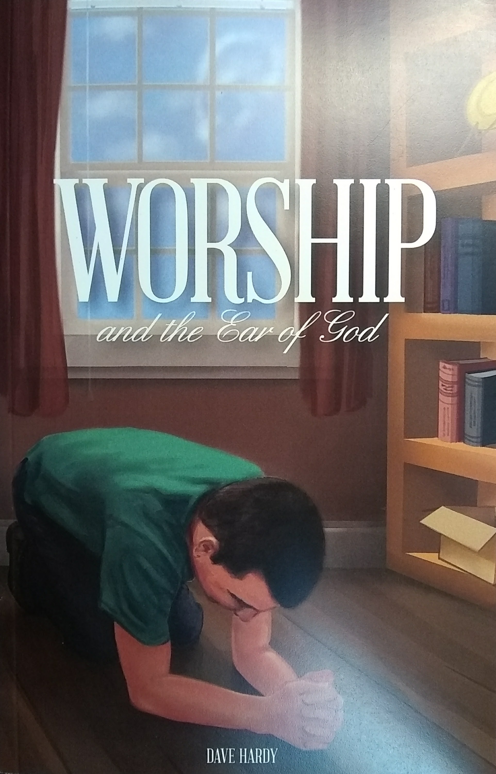 Worship and the Ear of God book cover