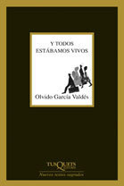 Y todos estábamos vivos book cover