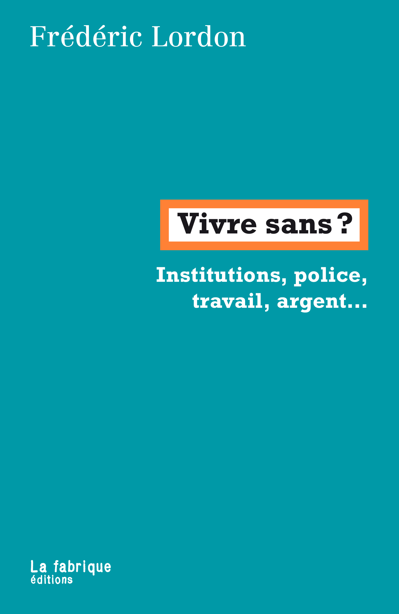 Vivre sans ? book cover