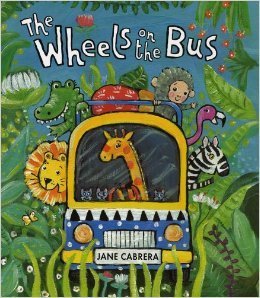 The Wheels on the Bus - Jane Cabrera - Book Only book cover