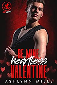 Be Mine, Heartless Valentine book cover