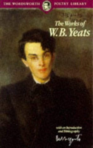 The Works of W.B. Yeats book cover